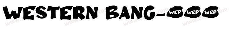 Western Bang字体转换